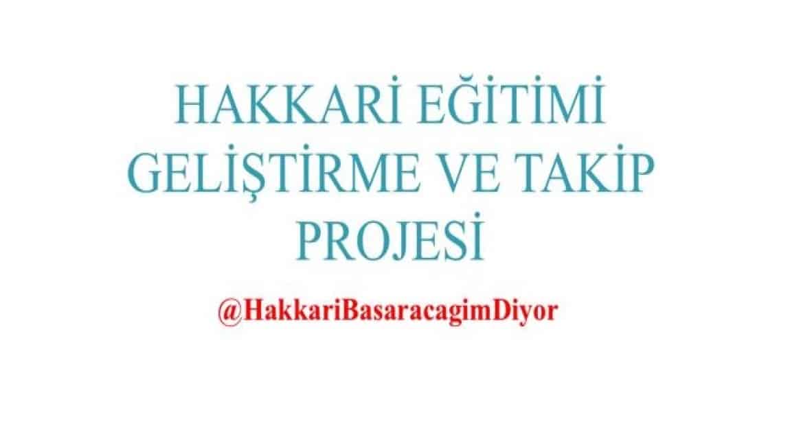 Hakkari Eğitimi Geliştirme ve Takip Projesi